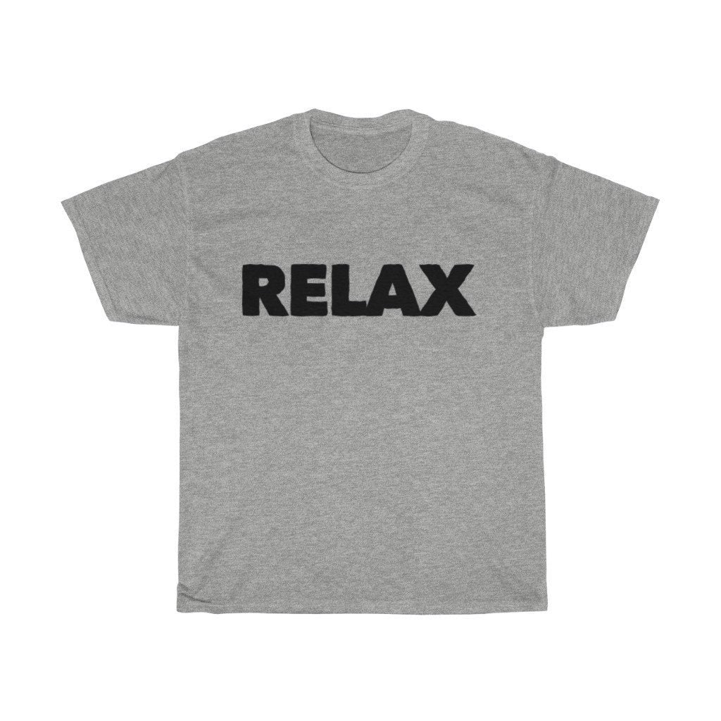 Relax Tee Shirt Unisex Heavy Cotton Tee T Shirt funny shirts Gray White Orange Yellow Blue Red Word Shirt Image 2