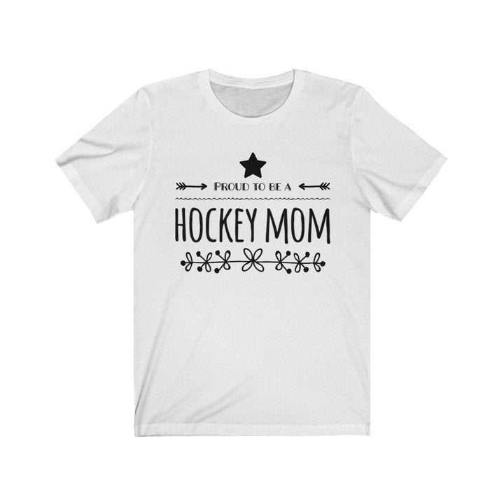Proud to be a Hockey Mom T shirt Unisex Jersey Short Sleeve Tee Show off your love of hockey Image 3