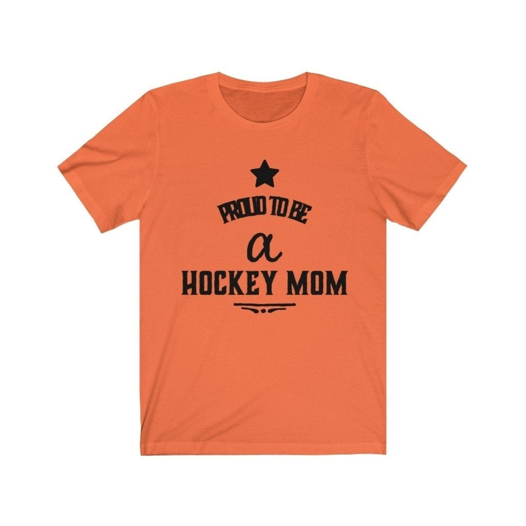 Hockey T Shirt Proud to be a Hockey Mom Unisex Jersey Short Sleeve Tee Ice Hockey Fans Image 4