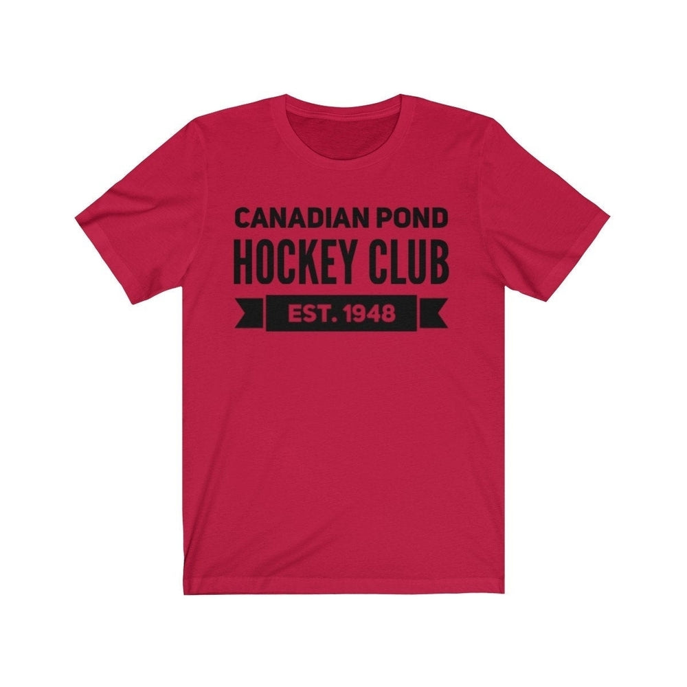 Hockey T Shirt Canadian Pond Hockey Club Unisex Jersey Short Sleeve Tee Hockey Team Player Coach Goalie Image 2