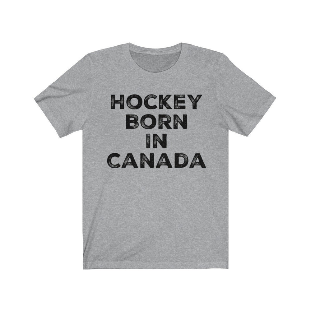 Hockey Born in Canada T Shirt Unisex Jersey Short Sleeve Tee Love of Hockey Canadian Pride Birthplace of Hockey Image 2