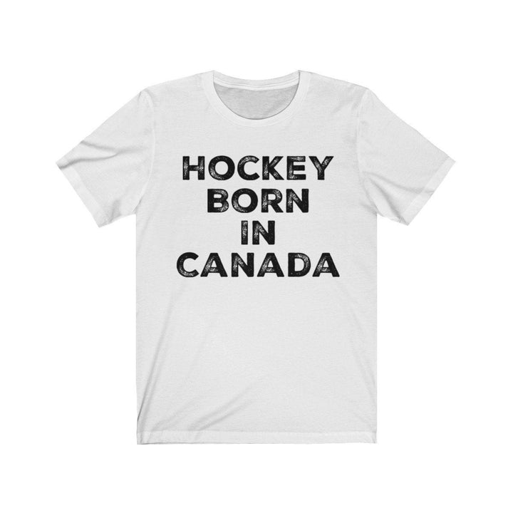 Hockey Born in Canada T Shirt Unisex Jersey Short Sleeve Tee Love of Hockey Canadian Pride Birthplace of Hockey Image 3