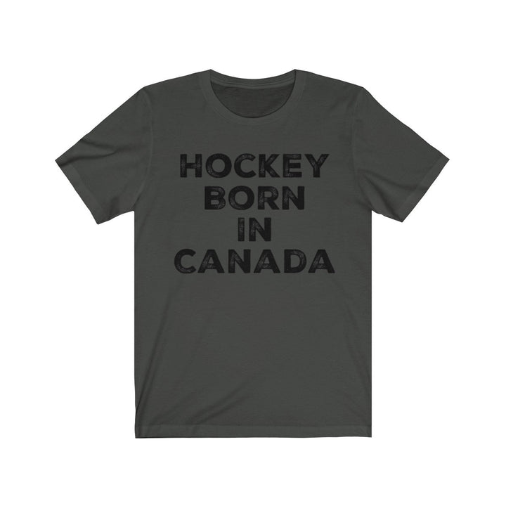 Hockey Born in Canada T Shirt Unisex Jersey Short Sleeve Tee Love of Hockey Canadian Pride Birthplace of Hockey Image 4