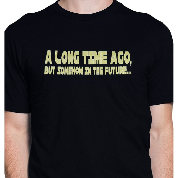 Long Time Ago but Somehow in the Future Mens T-Shirt Image 1