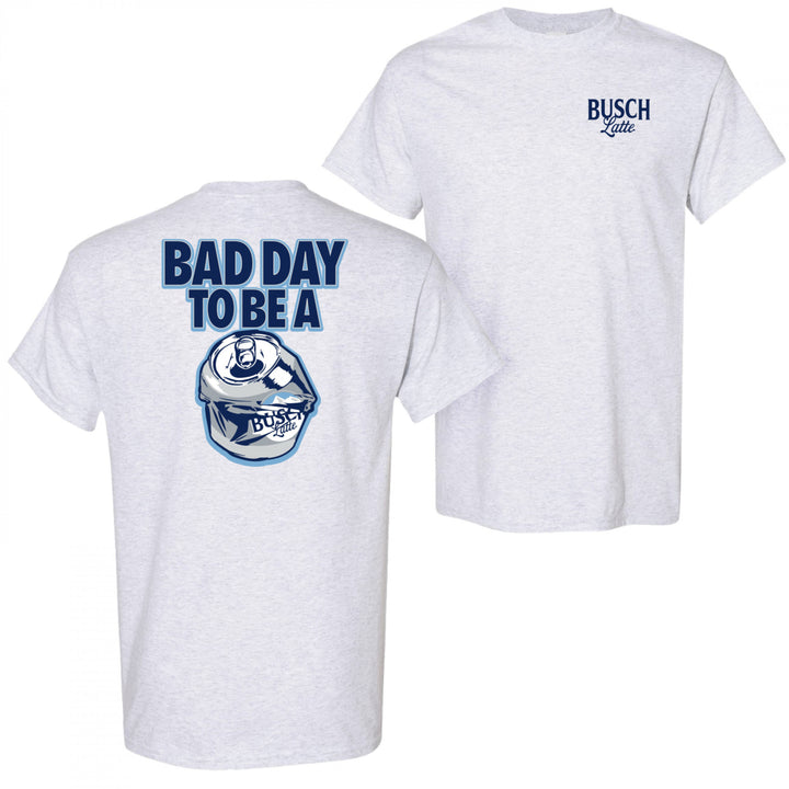 Busch Latte Bad Day To Be a Can Light Grey Front and Back Print T-Shirt Image 1